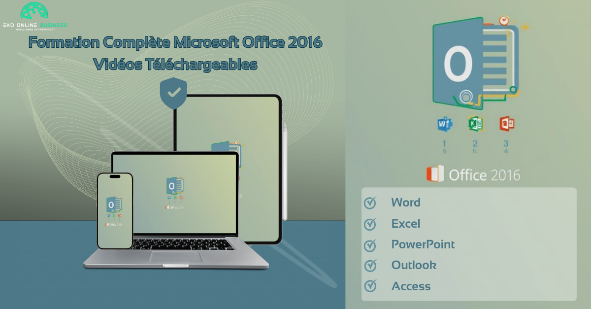 Formation Complète Microsoft Office 2016 - Vidéos Téléchargeables